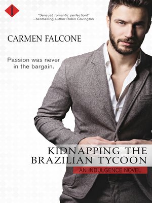 cover image of Kidnapping the Brazilian Tycoon